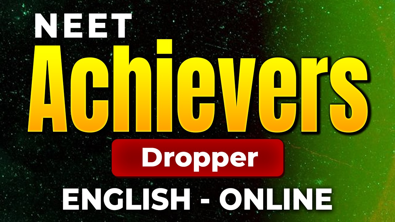 Achievers NEET (ENGLISH)