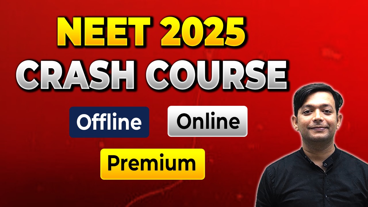 Neet 2025 Crash course 