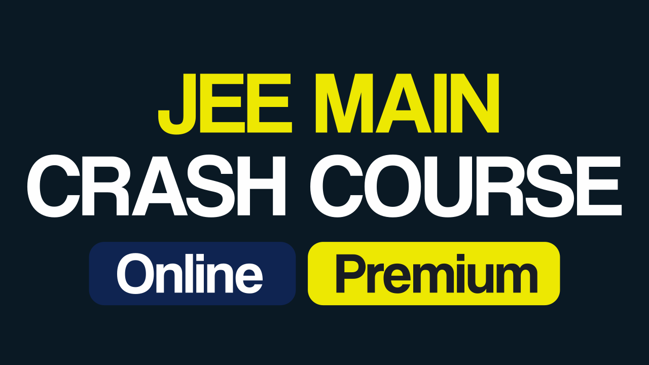 JEE April Main Crash Course