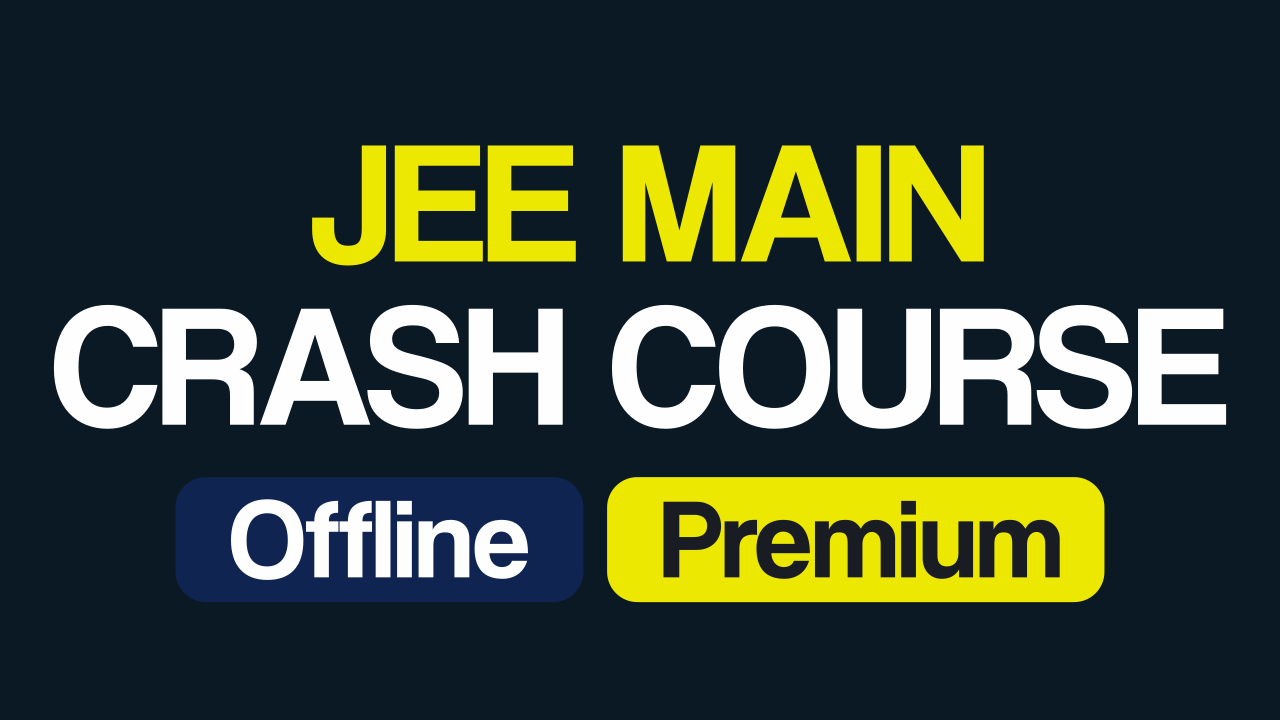 JEE April Main Crash Course